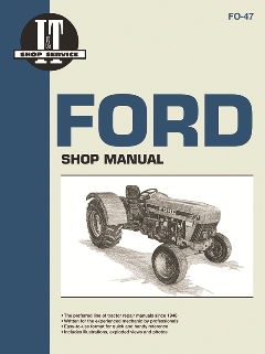 Ford I&T Tractor Service Manual FO-47