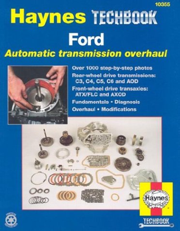 Ford Automatic Transmission Overhaul Manual Haynes Techbook Manual 