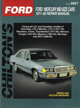1971 - 1985 Ford Mid-Size Cars Chilton's Total Car Care Manual