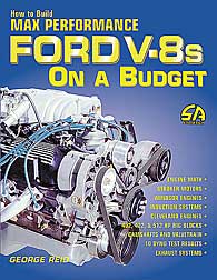 How to Build Max Performance FORD V-8 on a Budget: CarTech Manual