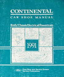 1991 Lincoln Continental Body, Chassis, Electrical & Powertrain Shop Manual