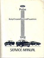 1992 Ford Probe Service Manual - Body/Chassis/Electrical/Powertrain