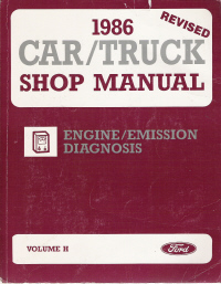 1986 Ford Cars & Trucks Emissions Diagnosis, Engine Electronics Factory Shop Manual - Softcover