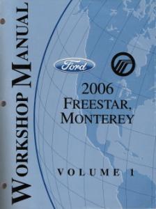 2006 Ford Freestar & Monterey Factory Service Manual - 2 Volume Set
