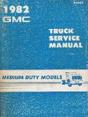 1982 GMC Medium Duty Truck Service Manual