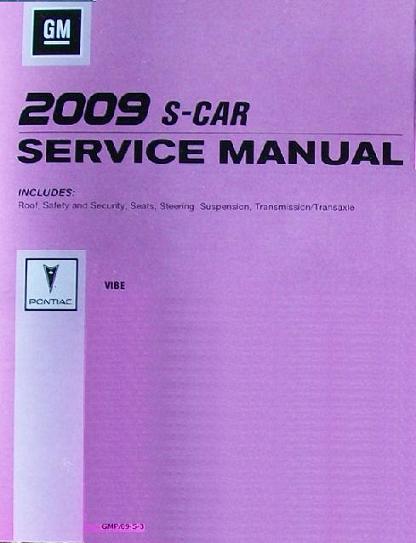 2009 PONTIAC VIBE REPAIR MANUAL PDF visual data 8