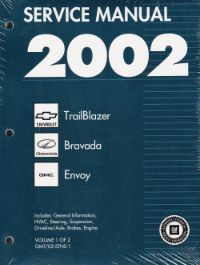 2002 Chevrolet TrailBlazer, Oldsmobile Bravada & GMC Envoy Factory Service Manual: 2 Vol. Set - Softcover
