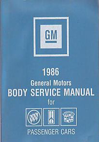 1986 General Motors Body Service Manual for Passenger Cars