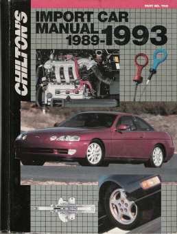 1989 - 1993 Chilton's Import Auto Repair Manual