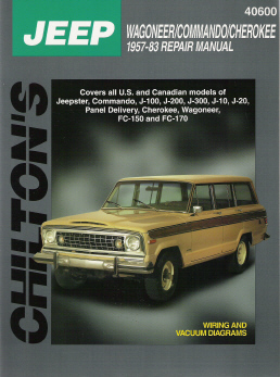 1957 - 1983 Jeep Wagoneer,  Commando & Cherokee Chilton's Total Car Care Manual