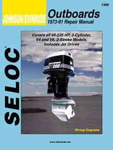 1973 - 1991 Johnson / Evinrude Outboards 3, 4 & 6 Cylinder, 2-Stroke Models Seloc Repair Manual