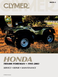 1995 - 2003 Honda TRX400 Foreman Clymer ATV Service, Repair, Maintenance Manual