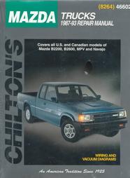 1987 - 1993 Mazda Trucks B2200, B2600, MVP, Navajo Chilton Total Car Care Manual