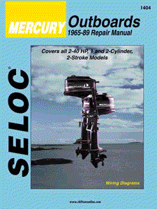 1965 - 1989 Mercury Outboards 1-2 Cylinder Seloc Repair Manual