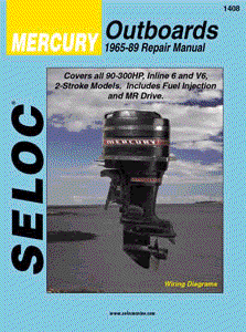 1965 - 1989 Mercury Outboards 6 Cylinder Seloc Repair Manual