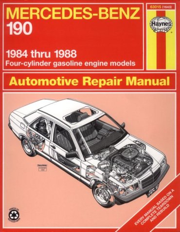 1984 - 1988 Mercedes 190, 4-Cyl Gas Engines Haynes Repair Manual