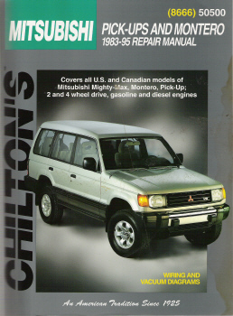 1983 - 1995 Mitsubishi Pick-ups and Montero Chilton's Total Car Care Manual