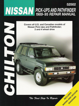 1989 - 1995 Nissan Pick-ups and Pathfinder, Chilton's Total Car Care Manual