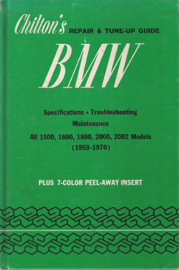 1959 - 1970 BMW Chiltons Repair and Tune Up Guide