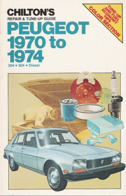 1970 - 1974 Peugeot, Chilton's Repair & Tune-up Guide