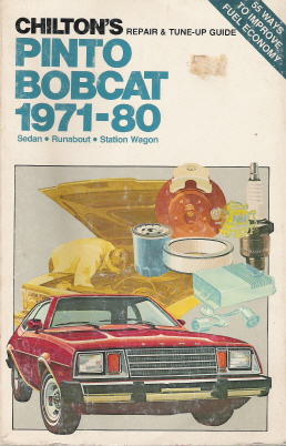 1971 - 1980 Ford Pinto & Mercury Bobcat Chilton's Repair & Tune-Up Guide