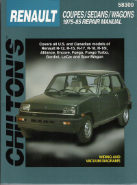 1975 - 1985 Renault Coupes / Sedans / Wagons , Chilton's Total Car Care Manual