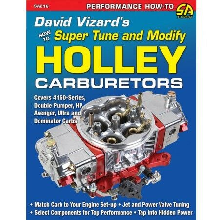 How to Super Tune and Modify Holley Carburetors Manual Book SA216