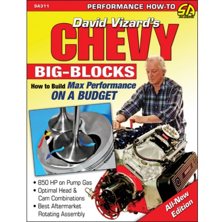 Chevy Big-Blocks: Build Low-Cost Max Performance 454 427 396 Manual Book SA311