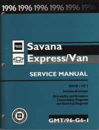 1996 Chevrolet & GMC Savanna/Express Van Service Manual - 2 Volume Set