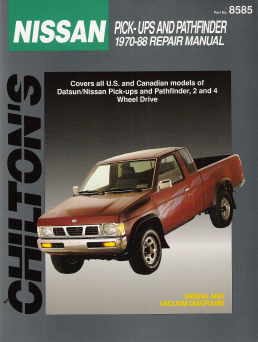 1970 - 1988 Nissan Pick-ups and Pathfinder, Chilton's Total Car Care Manual