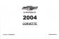 2004 Chevrolet Corvette Factory Owner's Manual