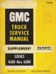 1970 GMC Series 4500 thru 6500 Truck Service Manual Supplement