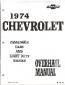 1974 Chevrolet Passenger Cars & Light Duty Trucks Overhaul Manual
