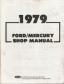 1979 Ford & Mercury Passenger Cars Shop Manual