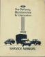 1992 Ford Car/Truck Pre-Delivery, Maintenance & Lubrication Shop Manual