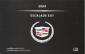2009 Cadillac Escalade EXT Owner's Manual Portfolio