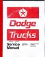 1972 - 1973 Dodge Light & Medium Trucks Body, Chassis & Drivetrain Shop Manual