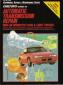 1984 - 1989 Chilton's Guide To Automatic Trans Repair: USA Cars/Light Trucks