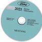 2021 Ford Mustang Service Repair Manual CD-ROM