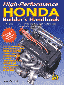 High Performance HONDA Builder's Handbook Vol. I : CarTech Manual