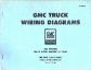 1966 - 1967 GMC Truck All Models built after August 22, 1966 - Wiring Diagrams