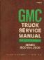 1968 GMC Truck Service Manual Series 1500 thru 3500