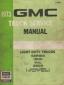 1973 GMC Truck Service Manual Light Duty Series 1500 thru 3500