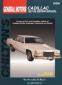 1967 - 1989 Cadillac Deville, Eldorado, Fleetwood, Seville Chilton Repair Manual