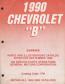1990 Chevrolet "B" Caprice Parts and Illustrations Catalog