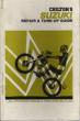 1965 - 1972 Suzuki 2-Stroke Singles & Twins Chilton's Repair & Tune-up Guide