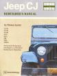 Jeep CJ Rebuilder's Manual: 1946 - 1971