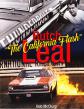 Butch "The California Flash" Leal Racing Legend: 1960's thru 1990's