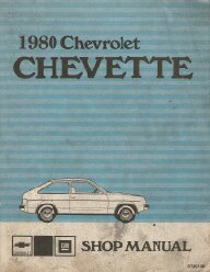 1980 Chevrolet Chevette Factory Service Manual