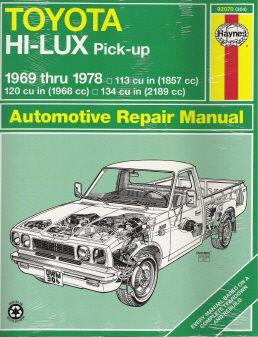 1969 - 1978 Toyota HI-LUX & HI-ACE Pick-Up Repair Manual